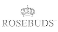 Rosebuds Rosebuds